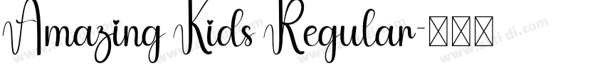 Amazing Kids Regular字体转换